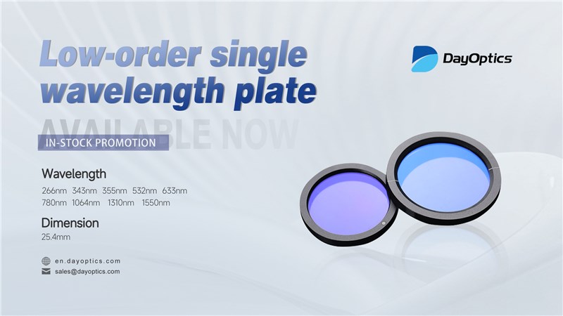 December exclusive discounts on in-stock Low-order Single Wavelength Waveplates